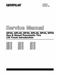 repair manual Cat Lift Trucks GP40, GPL40, DP40, DPL40, DP45, DP50 Gas & Diesel Pneumatic Tire Service Manual PDF