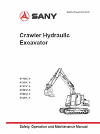 repair manual Sany Crawler Hydraulic Excavator SY195/205/215/225/235/265C-9 Safety, Operation & Maintenance Manual