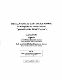 repair manual Tigercat Bonfiglioli Track Drive Gearbox 240, 845, 845B Installation & Maintenance Manual PDF