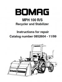 repair manual Bomag MPH 100 R/S Recycler and Stabilizer Repair Instruction + Illustrated Parts List PDF