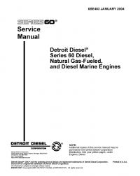 repair manual Detroit Diesel Series 60 Diesel / Natural Gas-Fueled / Diesel Marine Engines Service Manual PDF