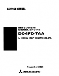 repair manual Mitsubishi Diesel Engine D04FD-TAA for Hyundai Heavy Equipment Service Manual PDF