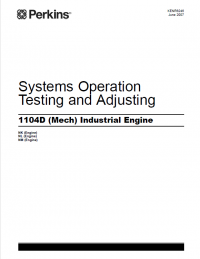 repair manual Perkins 1104D (Mech) Engine Systems Operation Testing Adjusting + Disassembly Assembly Manuals PDF