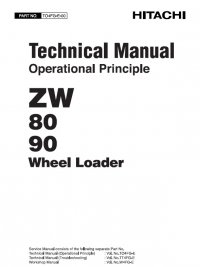 repair manual Hitachi Wheel Loader ZW80, ZW90 Operational Principle Technical Manual PDF