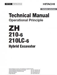 repair manual Hitachi Hybrid Excavators ZH210-6, ZH210LC-6 Operational Principle Technical Manual PDF