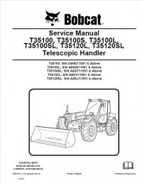 repair manual Bobcat T35100/S, T35100L/SL, T35120L/SL Telescopic Handlers Service Manual PDF