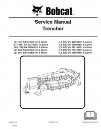 repair manual Bobcat MX102, LT102/102A/203/204/303/304/305/405 Trencher Service Manual PDF