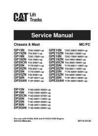repair manual Cat Lift Trucks GP15N to GP35AN, GPE15N to 35AN, DP15N to DP35AN, Chassis & Mast MC/FC Service PDF