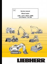 repair manual Liebherr L506-L510, L507S, L509S, L514 Stereo / Tier IIIA Wheel Loader Service Manual PDF