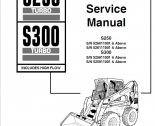 repair manual Bobcat S250 Turbo, S300 Turbo High Flow Loaders Service Manual PDF