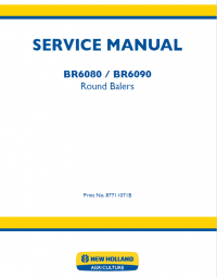 repair manual New Holland BR6080 & BR6090 Round Balers Service Manual PDF