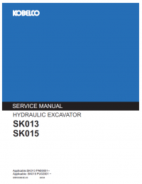 repair manual Kobelco SK013 & SK015 Hydraulic Excavator PDF Service Manual