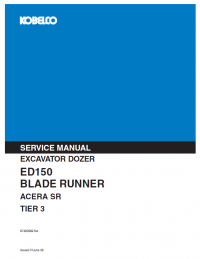 repair manual Kobelco ED150 Blade Runner Acera SR Dozer Excavator Service Manual PDF