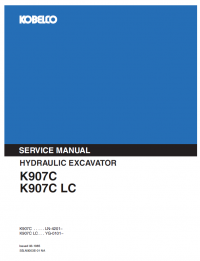 repair manual Kobelco K907C & K907LC Hydraulic Excavator Service Manual PDF