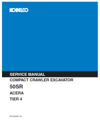repair manual Kobelco 50SR Acera Tier 4 Compact Crawler Excavator PDF Service Manaul