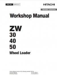 repair manual Hitachi Wheel Loader ZW30, ZW40, ZW50 Workshop Manual PDF