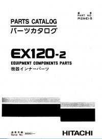 spare parts catalog Hitachi Excavator EX120-2 Equipment Components Parts Catalog PDF