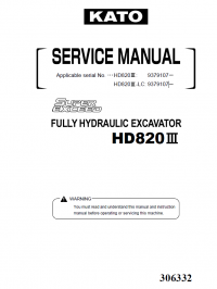 repair manual Kato HD820 III Fully Hydraulic Excavator Service Manual PDF