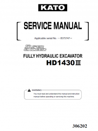 repair manual Kato HD1430 III Fully Hydraulic Excavator Service Manual PDF