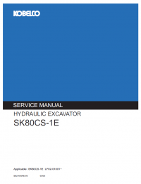 repair manual Kobelco SK80CS-1E Hydraulic Excavator PDF Set of Manuals