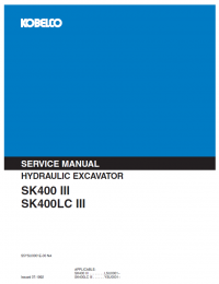 repair manual Kobelco SK400 III, SK400LC III Excavator PDF Service Manual
