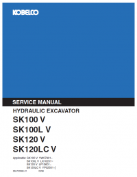 repair manual Kobelco SK100V/L V & SK120V/LC V Hydraulic Excavator PDF Manual
