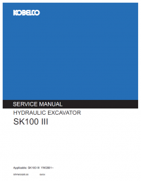 repair manual Kobelco SK100 III Hydraulic Excavator Service Manual PDF