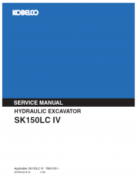 repair manual Kobelco SK150 (LC) IV and ED180 (LC) Hydraulic Excavator PDF Set of Manuals