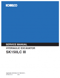 repair manual Kobelco SK150LC III Hydraulic Excavator PDF Service Manual