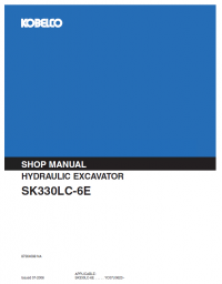 repair manual Kobelco SK330LC-6E, SK330NLC-6E Hydraulic Excavator PDF Manual
