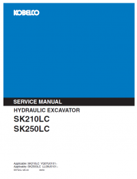 repair manual Kobelco SK210LC & SK250LC Hydraulic Excavators PDF Service Manual