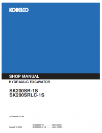 repair manual Kobelco SK200SR-1S & SK200SRLC-1S Excavators PDF Shop Manual