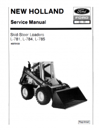 repair manual New Holland L-781/784/785 Skid Steer Loaders Service Manual PDF