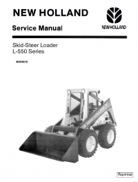 repair manual New Holland L-550 Series Skid-Steer Loader Service Manual PDF