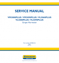 repair manual New Holland VL 5000 Plus and VM 3000 Plus Grape Harvester PDF Service Manual