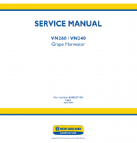 repair manual New Holland VN260/VN240 Grape Harvester Service Manual PDF