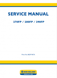 repair manual New Holland 270FP 280 FP 290 FP Forage Harvesters Service Manual PDF