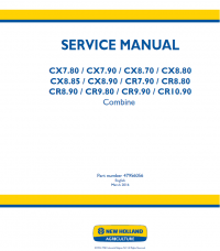 repair manual New Holland Combine CX7.80-CX8.90/CR7.90-CR10.90 PDF Manual