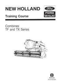 repair manual New Holland Combines TF and TX series Training Course