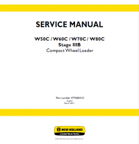 repair manual New Holland Service Manual for W50C / W60C / W70C/ W80C Stage IIIB Compact Wheel Loader