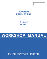 repair manual Isuzu Industrial Diesel Engine A1-4JJ1 Model for JCB Workshop Manual PDF
