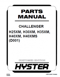 repair manual Hyster Challenger H25XM H30XM H35XM H40XM H40XMS (D001) Forklift Service & Parts Manuals PDF