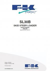 repair manual Fiat Kobelco SL30B Skid Steer Loader Service Manual PDF