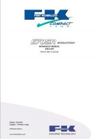 repair manual Fiat Kobelco E70SR Evolution Excavator Workshop Manual PDF