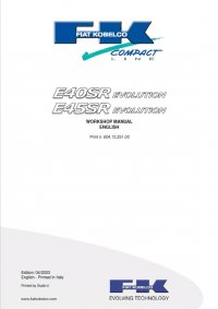 repair manual Fiat Kobelco E40SR, E45SR Evolution Excavators Workshop Manual PDF