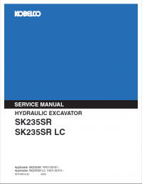repair manual Kobelco SK235SR SK235SRLC Hydraulic Excavator Shop Manual PDF