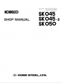 repair manual Kobelco SK045 SK045-2 SK050 Hydraulic Excavator Shop Manual PDF