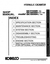 repair manual Kobelco SK115SR-1ES SK135SR(LC)-1ES SK135SRL-1ES Hydraulic Excavators Shop Manual PDF