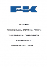repair manual Fiat Kobelco EX355 Tier2 Excavator Workshop And Technical Manual PDF
