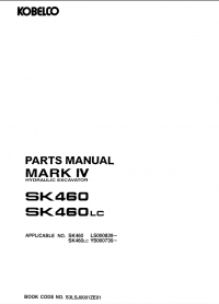spare parts catalog Kobelco SK460 SK460LC Mark IV Hydraulic Excavators Parts Manual PDF